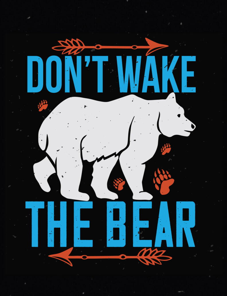 Don’t Wake the Bear